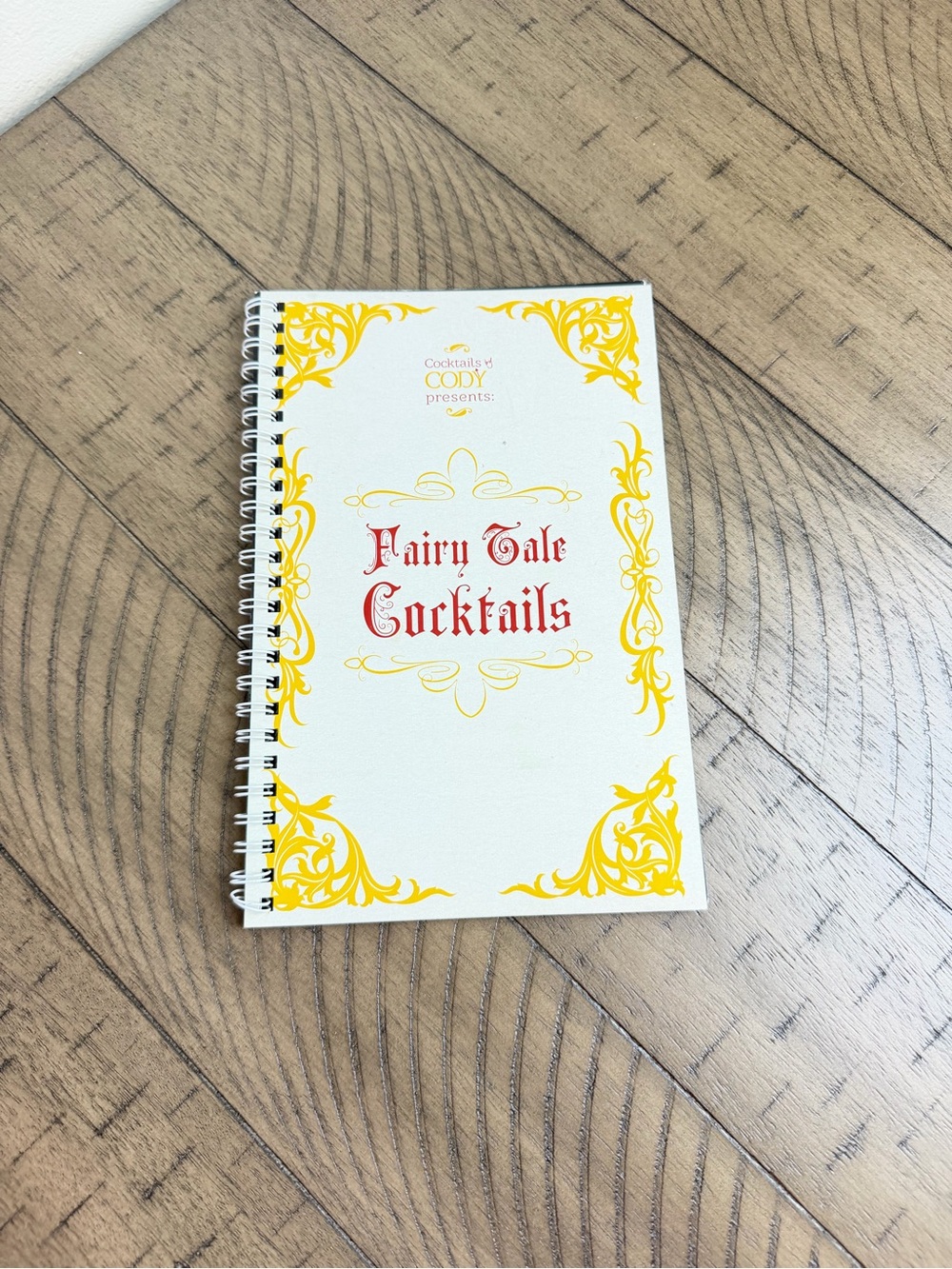 Fairy Tale Cocktails Recipe Book by Cocktails by Cody